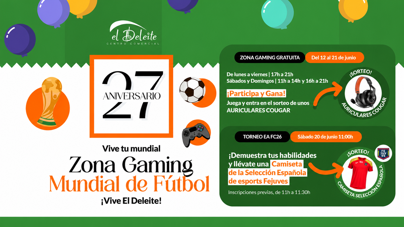 “EL MUNDIAL DE LA AFICIÓN” SE JUEGA EN EL CENTRO COMERCIAL EL  DELEITE (ARANJUEZ)